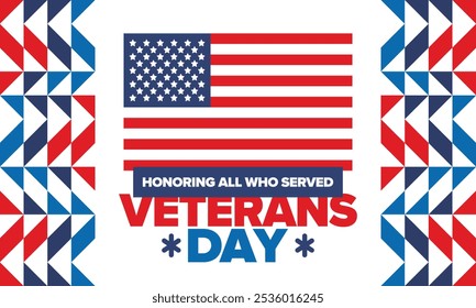 Veterans Day in United States. Federal holiday, celebrated annual in November 11. Honoring all who served. Patriotic american militar