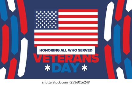 Veterans Day in United States. Federal holiday, celebrated annual in November 11. Honoring all who served. Patriotic american militar