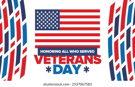 Veterans Day in United States. Federal holiday, celebrated annual in November 11. Honoring all who served. Patriotic american military concept. Poster, card, banner and background. Vector illustration