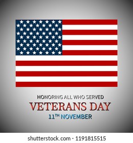 Veterans Day of USA american flag. Honoring all who served. Vector illustration.