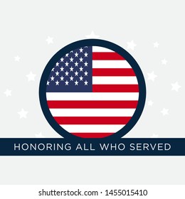 Veterans day with USA flag. Honoring all who served on November 11. Isolated with solid background.