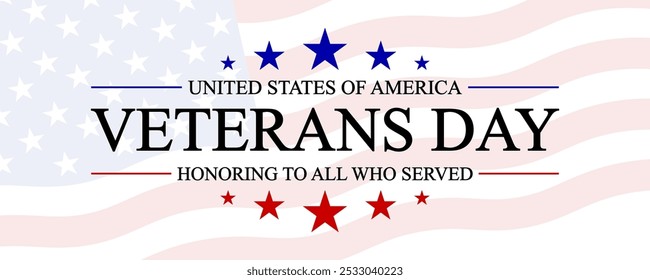 Veterans Day USA respect and honor concept on flag background