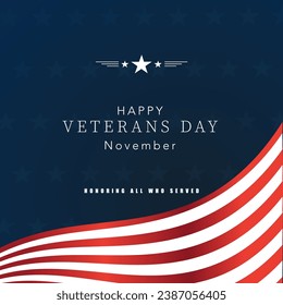  Veterans Day Vector illustration, Honoring all who served, USA flag waving on blue background. 