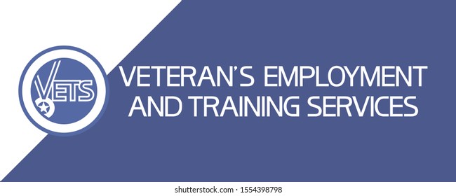 Veteran`s Employment And Training Services (VETS)
Poster With The Image Of A Ribbon With A Medal And Text Information.