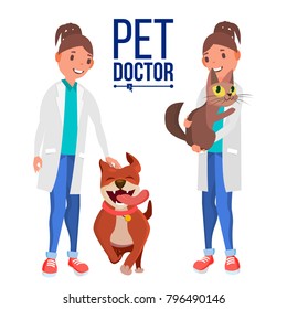 Veterinarian Female Vector. Dog And Cat. Medicine Hospital. Pet Doctor, Nurse. Health Care Clinic Concept. Isolated Flat Cartoon Illustration
