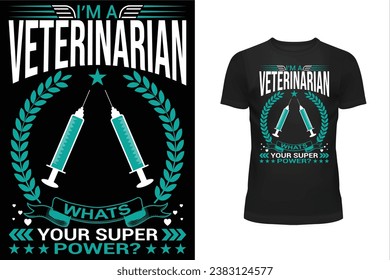 Veterinarian t shirt design, Typography t shirt design, Professional t shirt design, T shirt design