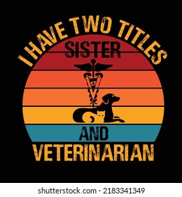 Veterinarian T-shirt Design For Vet Tech Lover