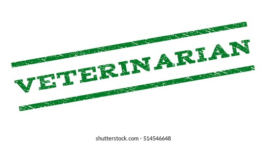 Veterinarian watermark stamp. Text caption between parallel lines with grunge design style. Rubber seal stamp with dust texture. Vector green color ink imprint on a white background.
