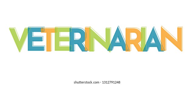 Veterinarian word concept. "Veterinarian" . Use for cover, banner, blog. 