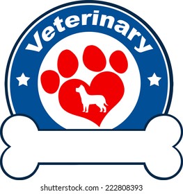 Veterinary Blue Circle Label Design With Love Paw Dog And Bone Under Text. Vector Illustration Isolated on white