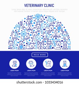Veterinary clinic concept in half circle with thin line icon: broken leg, injection, cardiology, cleaning of ears, teeth, shearing claws, bandage on eye, blood transfusion for dog. Vector illustration