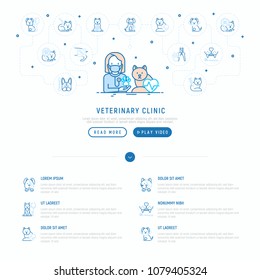Veterinary clinic concept. Thin line icons: injection, cardiology, cleaning of ears, teeth, shearing claws, broken leg. Vector illustration, web page template.