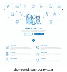 Veterinary clinic concept. Thin line icons: injection, cardiology, cleaning of ears, teeth, shearing claws, broken leg. Vector illustration, web page template.