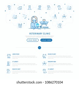 Veterinary clinic concept. Thin line icons: injection, cardiology, cleaning of ears, teeth, shearing claws, broken leg. Vector illustration, web page template.
