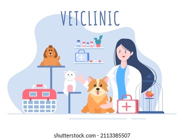 Veterinary Clinic Doctor Examining, Vaccination and Health care for Pets Like Dogs and Cats in Flat Cartoon Background Vector Illustration for Poster or Banner
