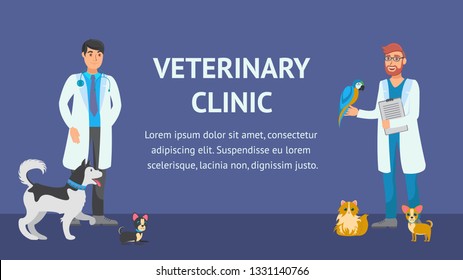 Veterinary Clinic Flat Vector Banner Template. Veterinarians with Pets Flat Illustration. Cartoon Men, Dogs and Parrot Character. Animals Hospital Flat Illustration. Pet Care Poster with Copyspace