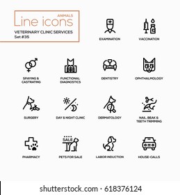 Veterinary clinic services - modern vector single line icons set. Examination, vaccination, spaying, diagnostics, dentistry, surgery, clinic, dermatology, nail, beak, teeth, trimming, pharmacy,