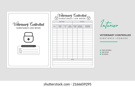 Veterinary Controlled Substance Log Book