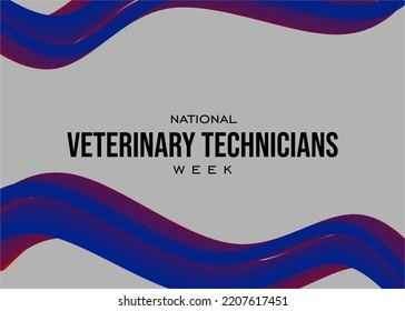 Veterinary Technicians Week. Holiday Concept. Template For Background, Banner, Card, Poster, T-shirt With Text Inscription