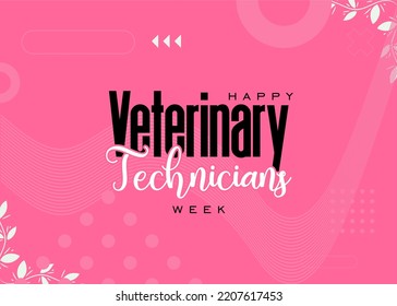 Veterinary Technicians Week. Holiday Concept. Template For Background, Banner, Card, Poster, T-shirt With Text Inscription