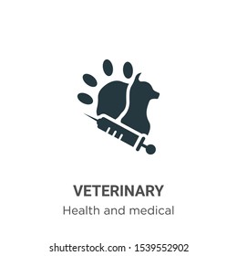 Veterinary vector icon on white background. Flat vector veterinary icon symbol sign from modern health and medical collection for mobile concept and web apps design.