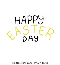 Vetor fhrase "Happy easter day", black and gold lettering isolated on the white background, hand drawning, for postcard, account, banner