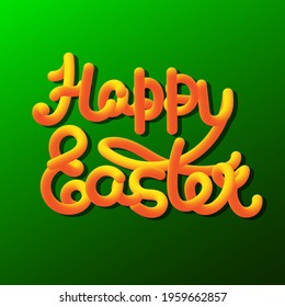 Vetor fhrase "Happy easter", gradient orange tape lettering isolated on the green background, for postcard, account, banner, graphic