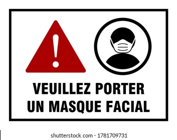 Veuillez Porter Un Masque Facial ("Please Wear a Face Mask" in French) Horizontal Instruction Icon against the Spread of the Novel Coronavirus Covid-19. Vector Image.