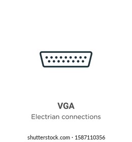 Vga outline vector icon. Thin line black vga icon, flat vector simple element illustration from editable electrian connections concept isolated on white background
