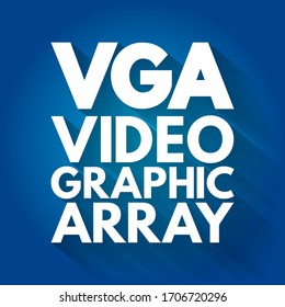 VGA Video Graphic Array - video display controller and accompanying de facto graphics standard, acronym text concept background