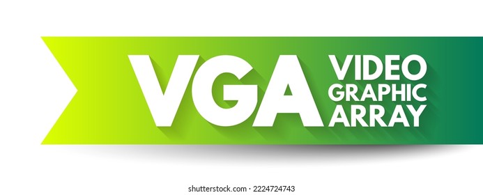 VGA Video Graphic Array - video display controller and accompanying de facto graphics standard, acronym text concept background