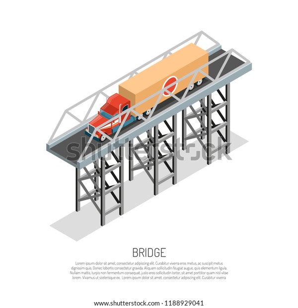 Viaduct bridge metallic construction small\
span detail isometric composition with cargo auto educative poster\
text vector illustration\
