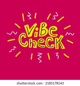 Vibe check lettering text character