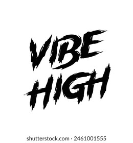 vibe high text on white background.