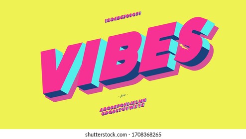 Vibes 3d estilo tipográfico llamativo estilo trendy para la decoración, logotipo, afiche de fiesta, pantalones t, libro, tarjeta, banner de venta, impresión en tela, sello. Alfabeto frío. Fuente moderna. Vector 10 pasos