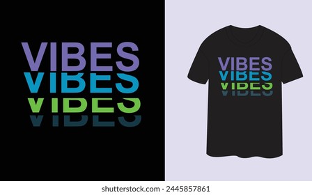 VIBES black color T-shirt design