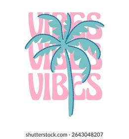 Vibes, The coconut tree is embroidered with sequins., Graphic design summer print t-shirts fashion, illustration, vector, posters, cards, stickers, mug