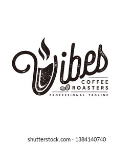 Vibes coffee roosters logo vector, Vintage Typography coffee Labels, Emblems, Logo Templates. Handmade lettering. Vector illustration - Vector