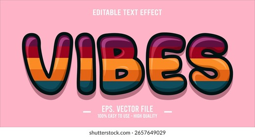 vibes, happy and funny text effect with editable text
