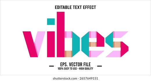 vibes, happy and funny text effect with editable text
