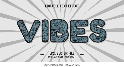 vibes, happy and funny text effect with editable text