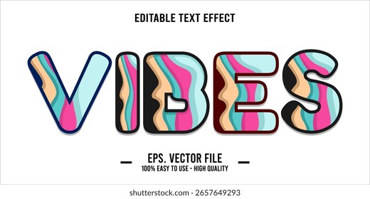 vibes, happy and funny text effect with editable text