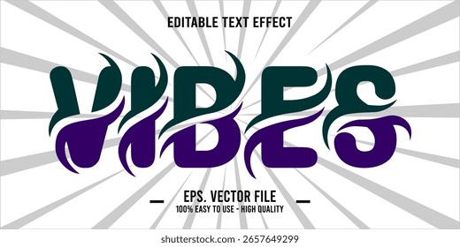 vibes, happy and funny text effect with editable text