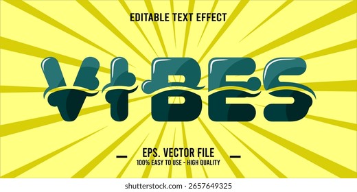 vibes, happy and funny text effect with editable text