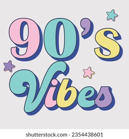 Vibes de los años 90, feliz año 90 Retro Y2K, Vintage, Old School, Girl, años 80, Flower, Cita, Cita Positiva, Partido de los 90, Camisa de los 90, Camisa Retro. Ilustración del vector