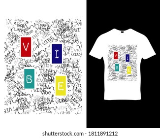 Vibes quote typography vector design for t-shirt,poster,banner,hoodie etc.