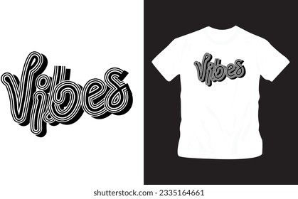 vibes typography t-shirt design editable template