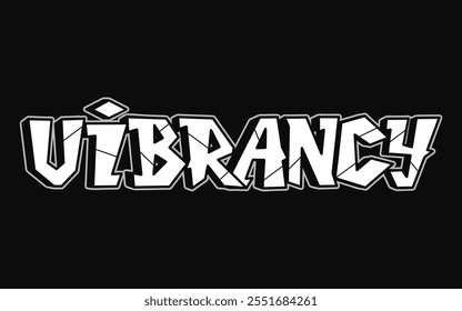 Vibrancy - single word, letters graffiti style. Vector hand drawn logo. Funny cool trippy word Vibrancy, fashion, graffiti style print t-shirt, poster concept