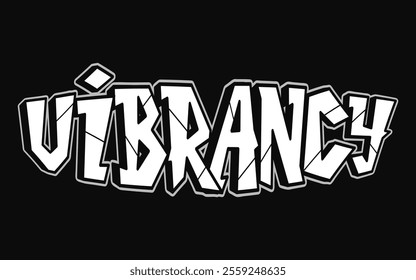 Vibrancy word trippy psychedelic graffiti style letters