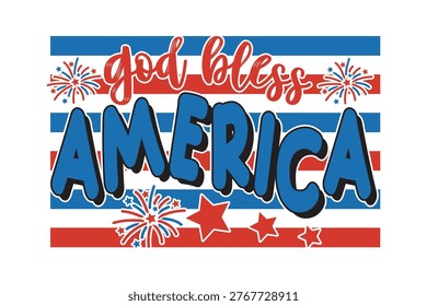 A vibrant 4th of July graphic featuring 'God Bless America' text, patriotic colors, fireworks, and a star.